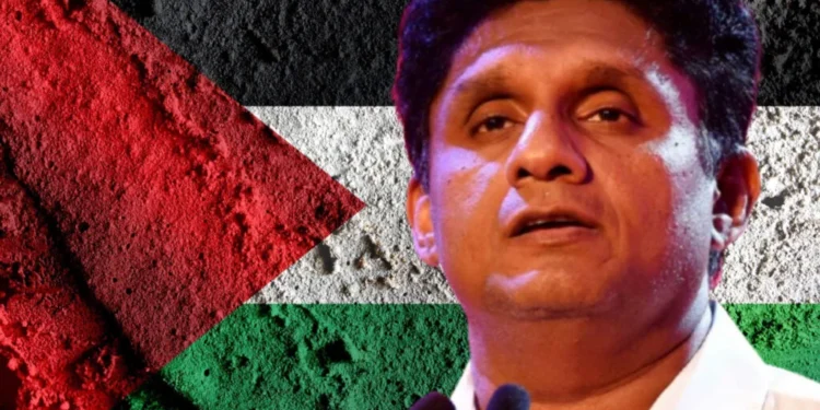 பாலஸ்தீன மக்களுக்காக முன்நிற்க நாம் தயார் சஜித் தெரிவிப்பு!