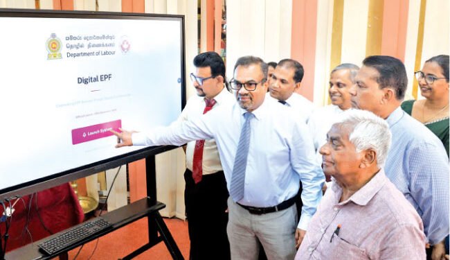 EPF நிறுவன செயற்பாடு ‘டிஜிட்டல்’ மயமானது